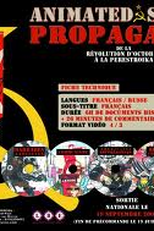 Propaganda Soviética Animada Parte IV: Comunismo (Animated Soviet Propaganda DISC IV: Comunism)