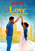 Amor Por Metro Quadrado (Love Per Square Foot)