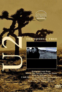 U2 - The Joshua Tree - Classic Albums - Poster / Capa / Cartaz - Oficial 2
