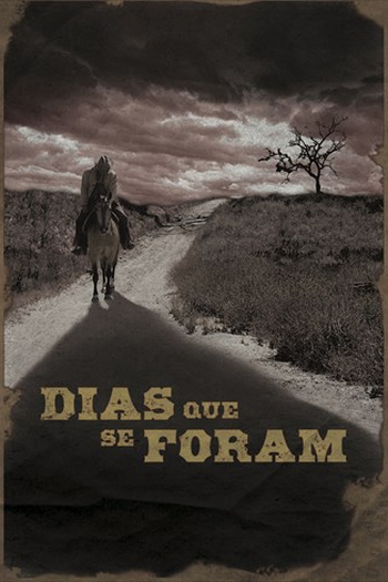  de Filme Dias Que Se Foram (2018)