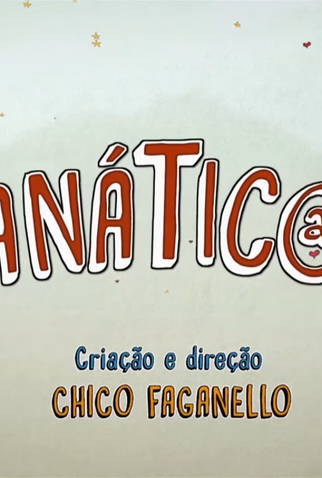 Poster 1 de Série Fanatic@s (2017)