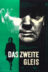 The Second Track (Das Zweite Gleis)