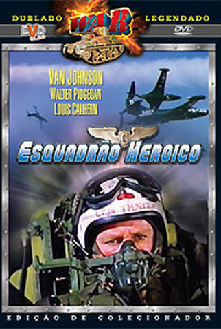 Poster 1 de Filme Esquadrão Heróico (1954)