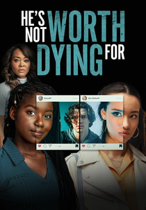 Não Vale a Pena Morrer por Ele (He's not Worth Dying For)