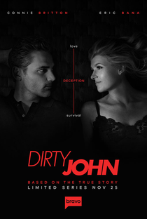 Dirty John - O Golpe do Amor (1ª Temporada) - Poster / Capa / Cartaz - Oficial 1