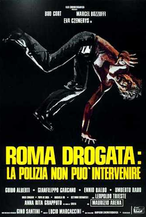 Roma drogata: la polizia non può intervenire - Poster / Capa / Cartaz - Oficial 5