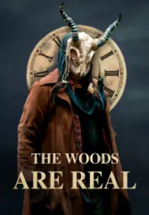 The Woods Are Real (The Woods Are Real)