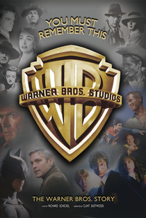 You Must Remember This: A História da Warner Bros. - Poster / Capa / Cartaz - Oficial 1
