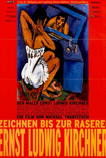 The Life and Art of Ernst Ludwig Kirchner - Poster / Capa / Cartaz - Oficial 2