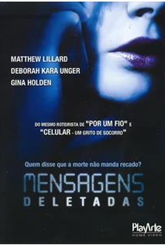 Poster 2 de Filme Mensagens Deletadas (2009)