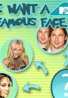 I Want a Famous Face (I Want a Famous Face)