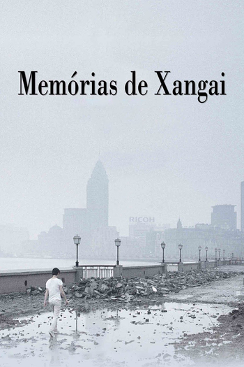  de Filme Memórias de Xangai (2010)