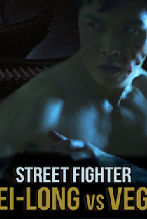 Street Fighter - Resurrection - Fei-Long vs Vega - Enter the Dragon - Poster / Capa / Cartaz - Oficial 1