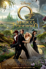 Oz: Mágico e Poderoso (Oz: The Great and Powerful)