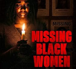 Missing Black Women