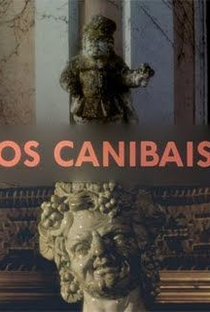 Os Canibais - Poster / Capa / Cartaz - Oficial 1