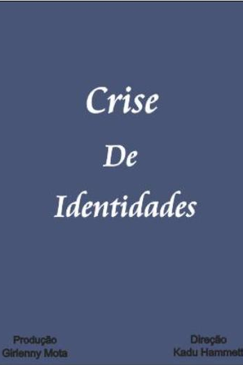 Poster de Filme Crise de Identidades (2009)