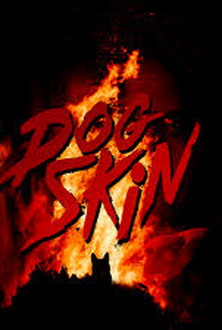 Poster 1 de Curta Dog Skin (2019)