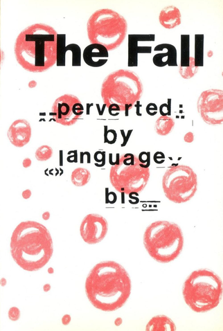 Poster 1 de Filme The Fall - Perverted by Language Bis (1984)