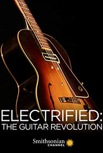 A História da Guitarra Elétrica - Poster / Capa / Cartaz - Oficial 1
