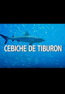 Cebiche de Tiburón (Cebiche de Tiburón)