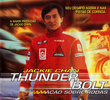 Thunderbolt: Ação Sobre Rodas