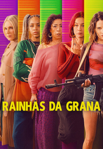 Rainhas da Grana (1ª Temporada) (Les Lionnes (Temporada 1))