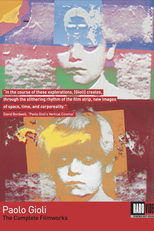 Paolo Gioli: The Complete Filmworks (Paolo Gioli: The Complete Filmworks)