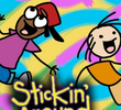 Stickin' Around