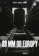 89 Mm From Europe