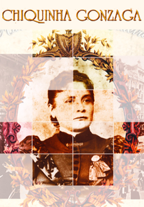 A Maestrina Chiquinha Gonzaga (A Maestrina Chiquinha Gonzaga)