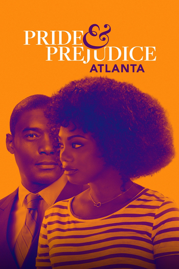 Poster de Filme Pride and Prejudice: Atlanta (2019)