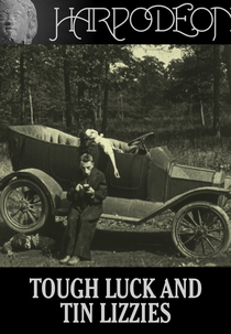 Tough Luck and Tin Lizzies (Tough Luck and Tin Lizzies)