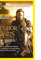 National Geographic: O Senhor dos Anéis - O Retorno do Rei