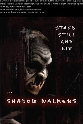  de Filme The Shadow Walkers (2006)