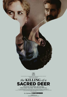 O Sacrifício do Cervo Sagrado (The Killing of a Sacred Deer)