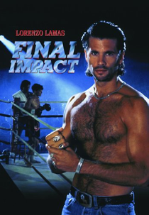 Kickboxer: A Grande Disputa (Final Impact)