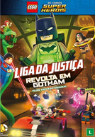 Lego Liga da Justiça - Revolta em Gotham