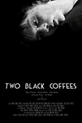 Poster de Curta Two Black Coffees (2017)