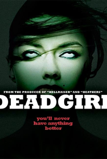 Deadgirl - Poster / Capa / Cartaz - Oficial 3