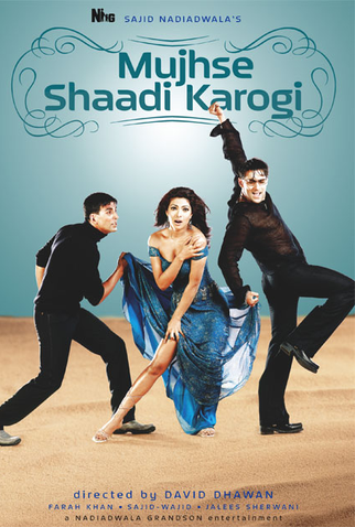 Poster 1 de Filme Mujhse Shaadi Karogi (2004)