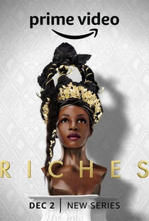 Riches (1ª Temporada) - Poster / Capa / Cartaz - Oficial 3