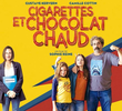 Cigarettes et chocolat chaud