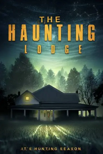 The Haunting Lodge - Poster / Capa / Cartaz - Oficial 1