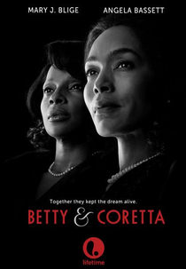 Betty & Coretta (Betty and Coretta)