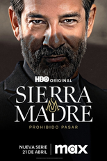 Sierra Madre: Passagem Proibida (1ª Temporada) (Sierra Madre (Temporada 1))