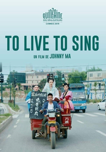 Viver Para Cantar (Huo Zhe Chang Zhe)