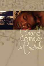 Alto Como Uma Árvore de Báobá (Grand Comme le Baobab)