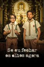 Se eu Fechar os Olhos Agora (Se eu Fechar os Olhos Agora)