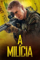 A milícia (The Militia)